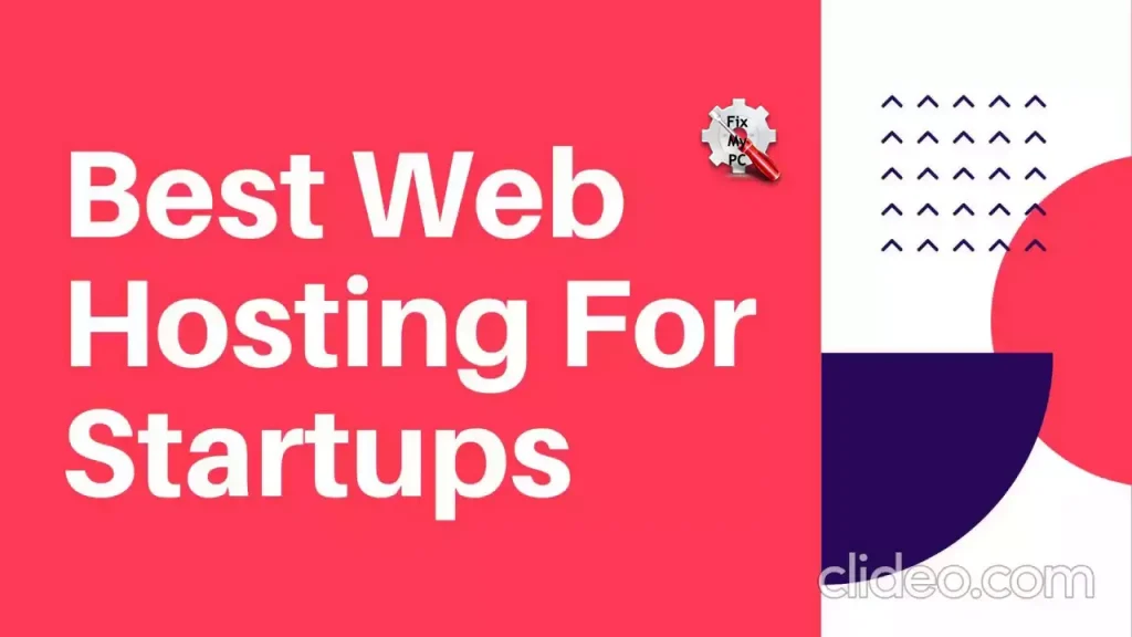 Best Web Hosting For Startups