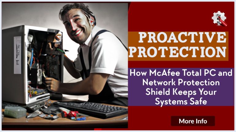 Proactive Protection with McAfee Total PC